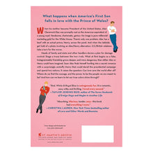 Load image into Gallery viewer, Red , White & Royal Blue:A Novel