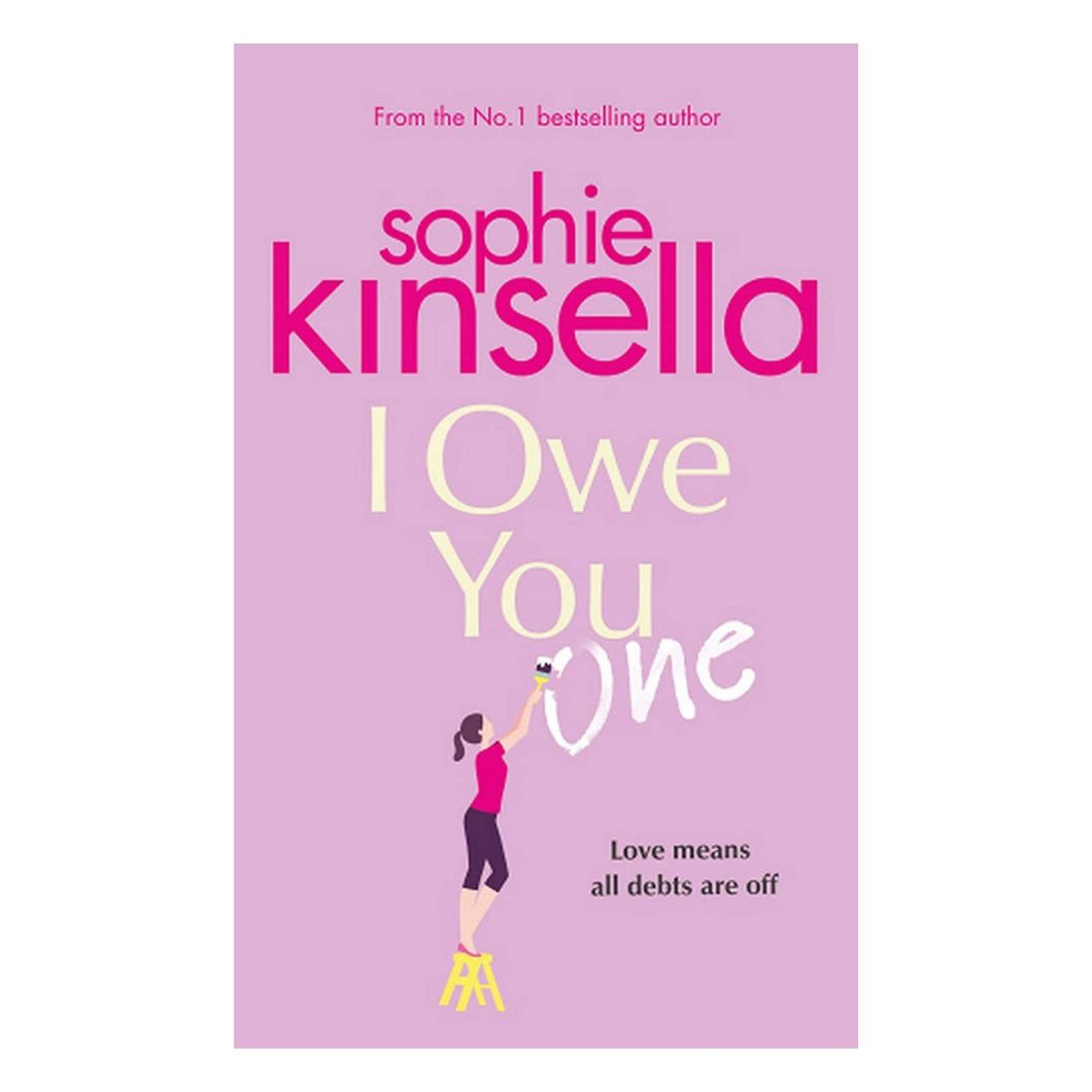 I Owe You One : Sophie Kinsella