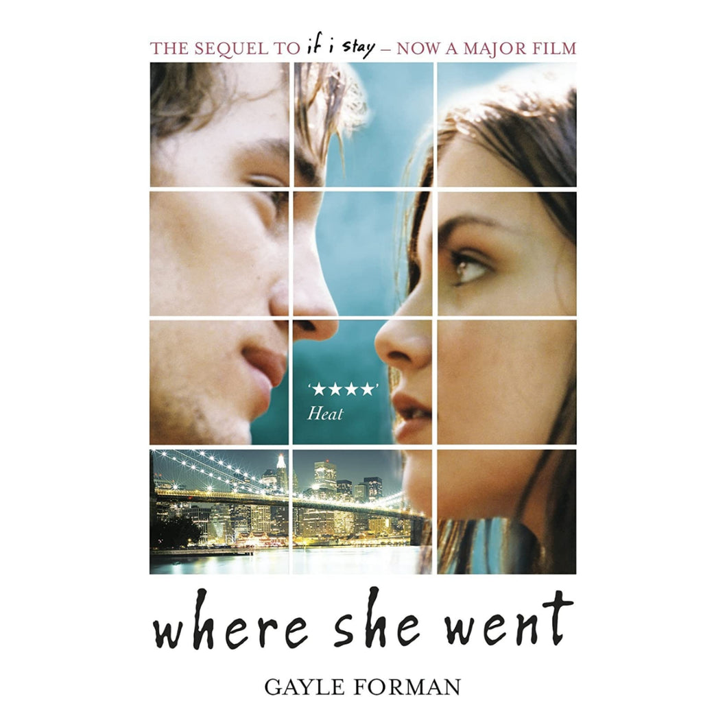 Where She Went ( If I Stay ) Gayle Forman