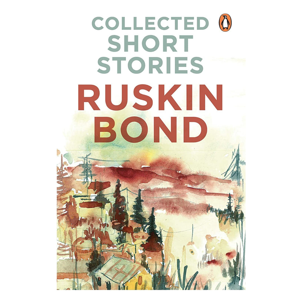 Collected Short Stories : Ruskin Bond