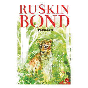 Potpourri: Ruskin Bond