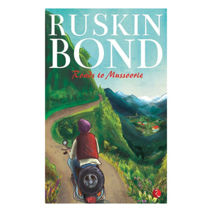 Road To Mussoorie: Ruskin Bond