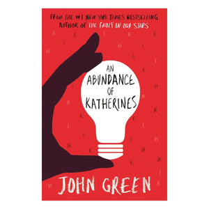 An Abundance Of Katherines: John Green