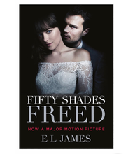 Load image into Gallery viewer, Fifty Shades Freed (Film Tie-In): (Movie tie-in edition): Book three of the Fift
