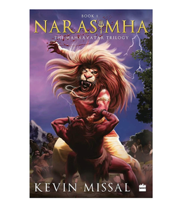 Narasimha: The Mahaavatar Trilogy Book 1