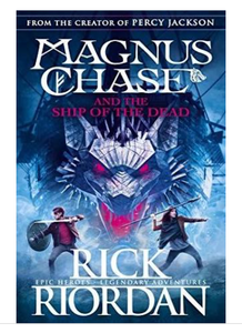 Magnus Chase And The Ship Of The Dead