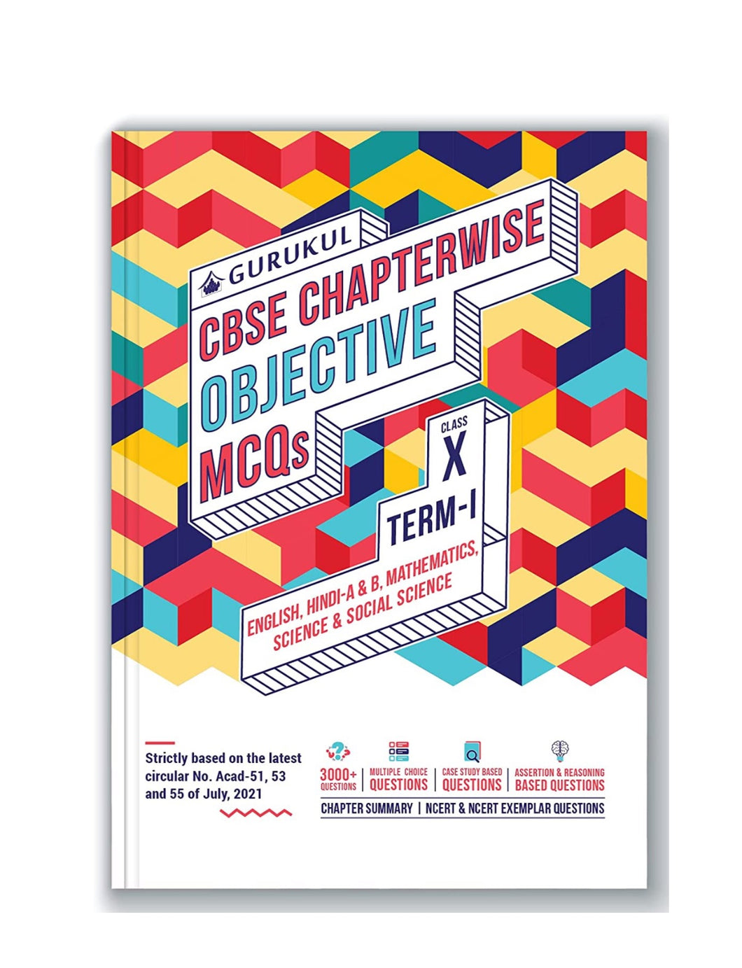 Chapterwise Objective MCQs Book for CBSE Class 10 Term I Exam : 3000+ Questions (Case Study, Multiple Choice) - English, Hindi, Math, Science, Social