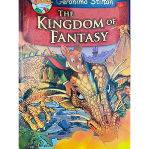 The Kingdom Of Fantasy- Geronimo Stilton