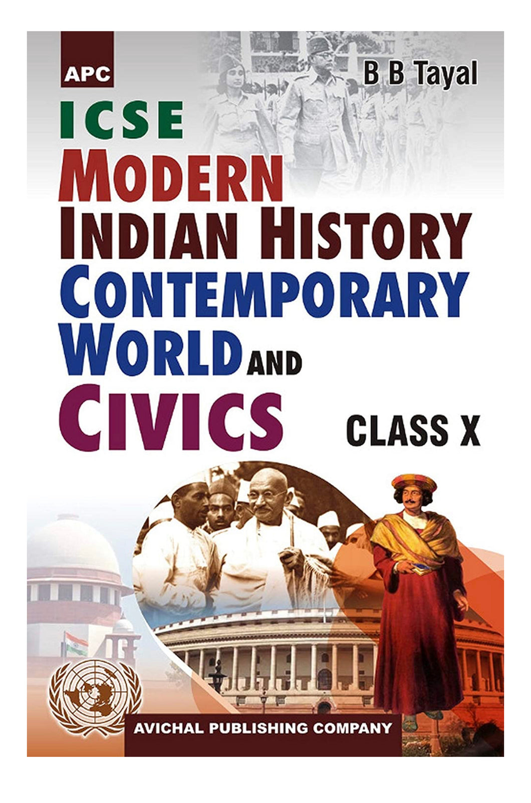 ICSE Modern Indian History, Contemporary World & Civics Class- X (Latest 2023)