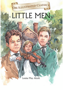 Little Men -Illustrated classics