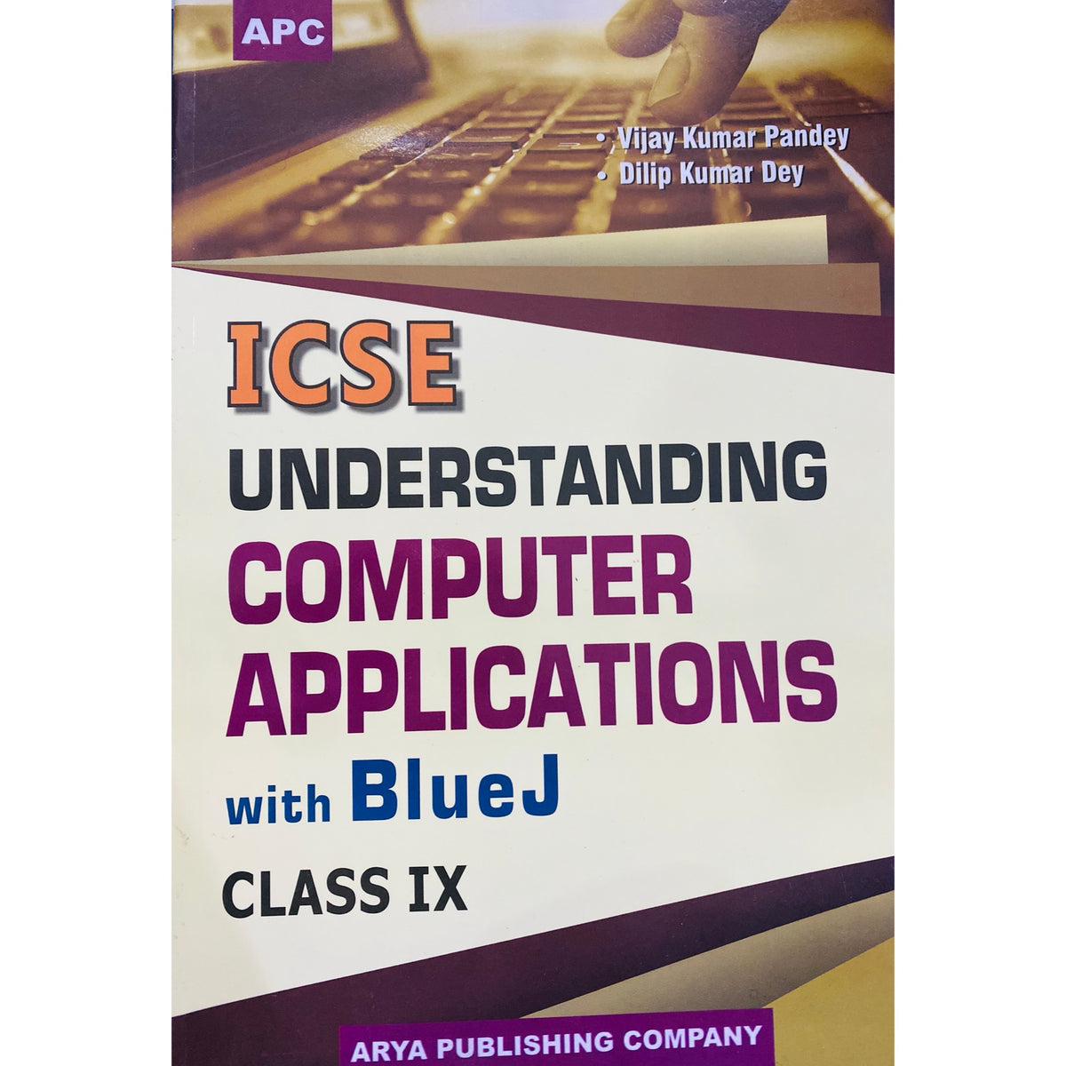 ICSE Understanding Computer Applications for class 9th – Universal ...
