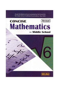 Concise Mathematics Middle School for Class 6 - Examination 2021-22