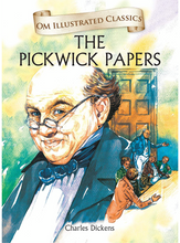 Load image into Gallery viewer, The Pickwick Papers- Illustrated classics
