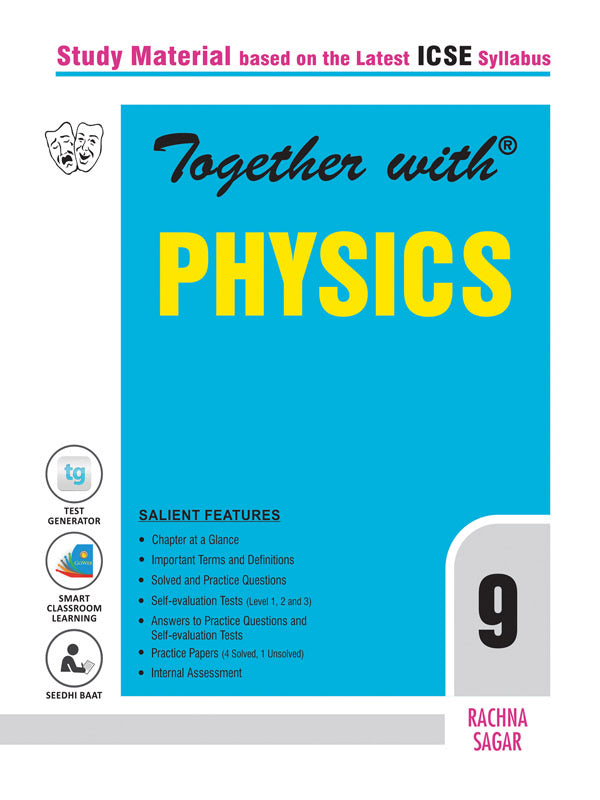 Together with ICSE Physics Study Material for Class 9