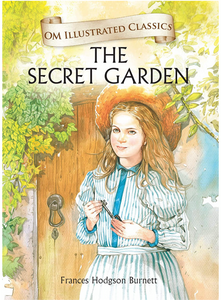 The Secret Garden- Illustrated Classics