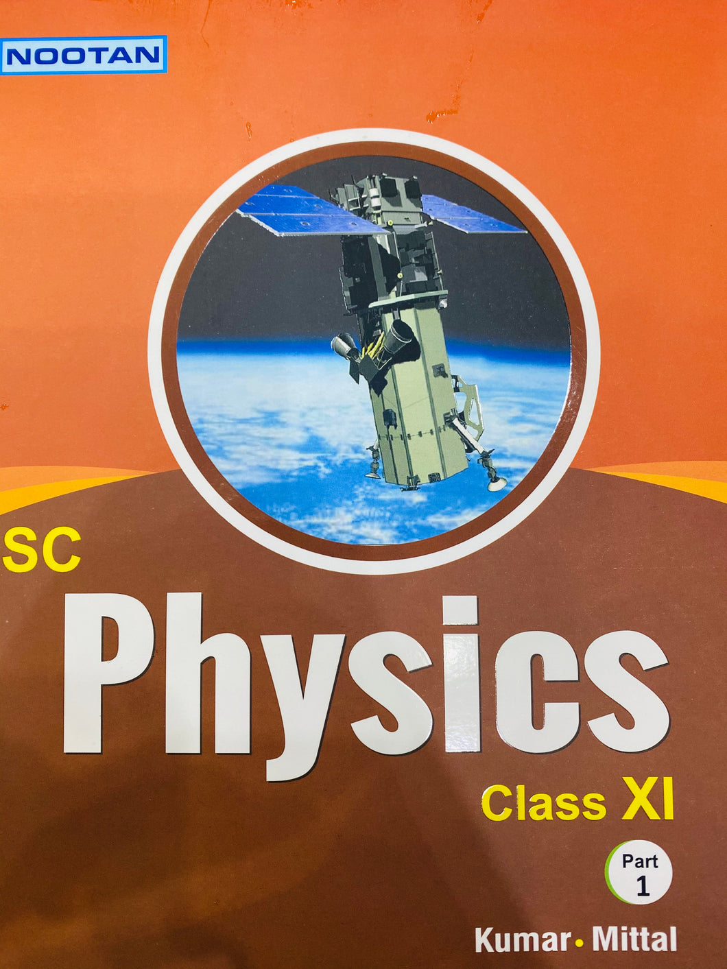 ISC Physics Class XI Nootan Part 1 & 2